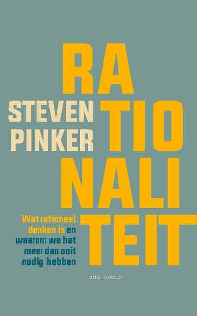 Rationaliteit: wat rationeel denken is en waarom we het meer dan ooit nodig hebben