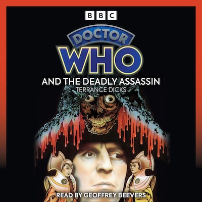 Doctor Who and the Deadly Assassin – omslag til lydbogen af Terrance Dicks
