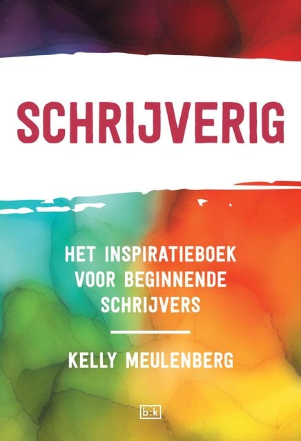 Schrijverig: Het inspiratieboek voor beginnende schrijvers – omslag van het luisterboek van Kelly Meulenberg