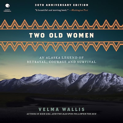 Two Old Women – omslag til lydbogen af Velma Wallis