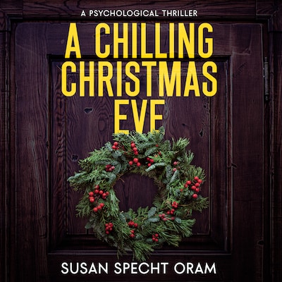 A Chilling Christmas Eve – omslag til lydbogen af Susan Specht Oram