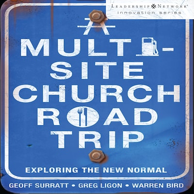 A Multi-Site Church Roadtrip