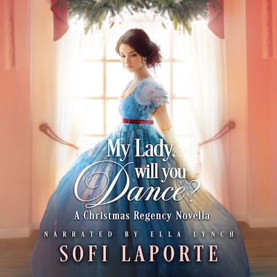 My Lady, Will You Dance? – omslag til lydbogen af Sofi Laporte