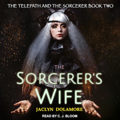 The Sorcerer's Wife – omslag til lydbogen af Lidiya Foxglove