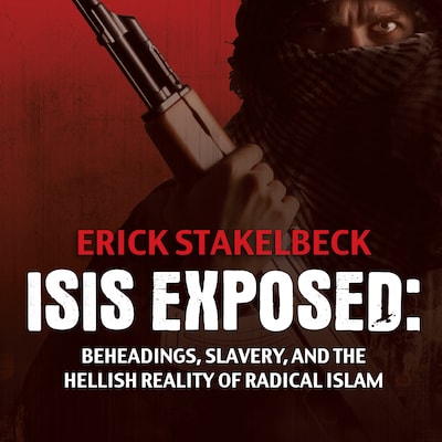 ISIS Exposed – omslag til lydbogen af Erick Stakelbeck