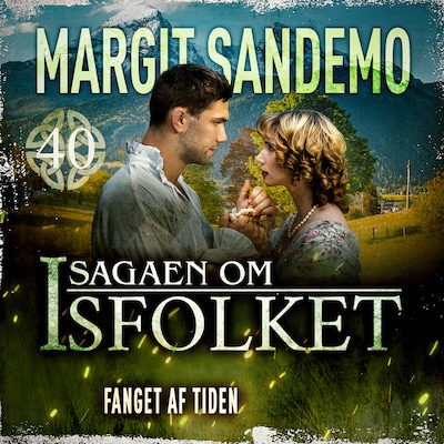 Isfolket 40 - Fanget af tiden – omslag til lydbogen af Margit Sandemo