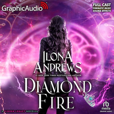 Diamond Fire [Dramatized Adaptation] – omslag til lydbogen af Ilona Andrews