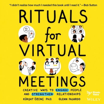 Rituals for Virtual Meetings