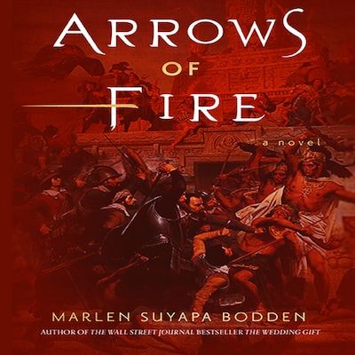 Arrows of Fire – okładka audiobooka, autor Marlen Suyapa Bodden