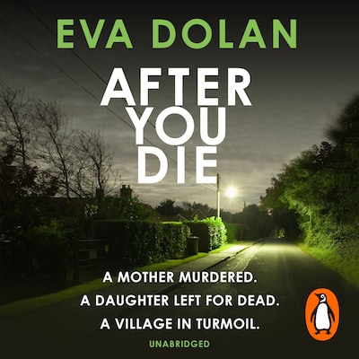 After You Die – omslag til lydbogen af Eva Dolan
