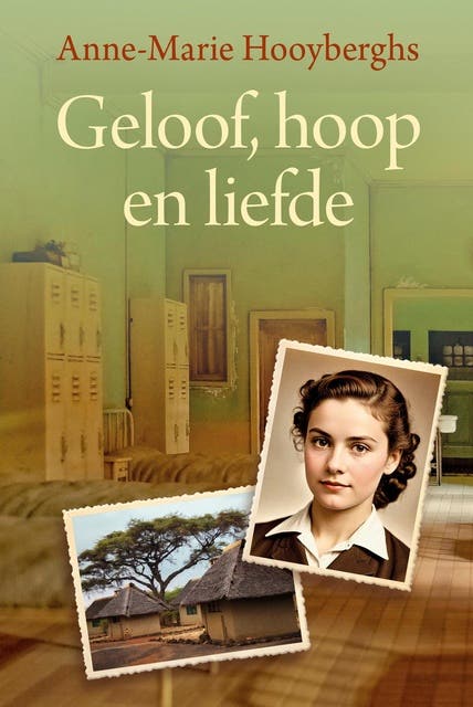 Geloof, hoop en liefde – omslag van het luisterboek van Anne-Marie Hooyberghs
