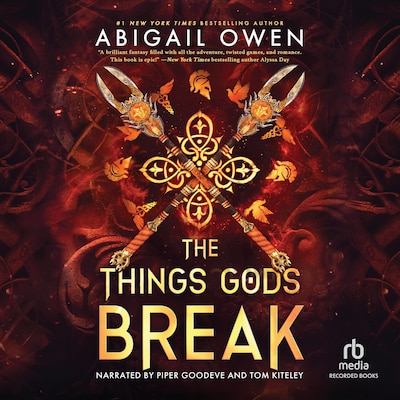 The Things Gods Break – omslag til lydbogen af Abigail Owen