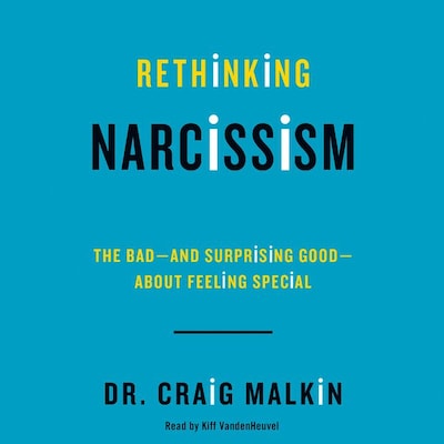 Rethinking Narcissism