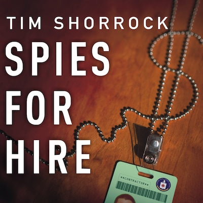 Spies for Hire – omslag til lydbogen af Tim Shorrock