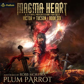 Magma Heart: A LitRPG Progression Fantasy: Victor of Tucson, Book 6 – omslag till ljudboken av Plum Parrot