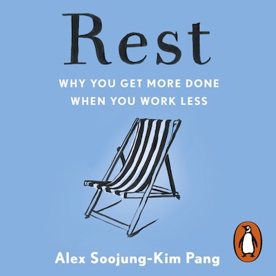 Rest – omslag til lydbogen af Alex Soojung-Kim Pang
