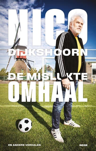De Mislukte Omhaal: en andere verhalen – omslag van het luisterboek van Nico Dijkshoorn
