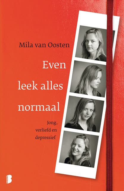 Even leek alles normaal: Autobiografisch debuut waarin Mila vertelt over haar leven met een depressie – omslag van het luisterboek van Mila van Oosten