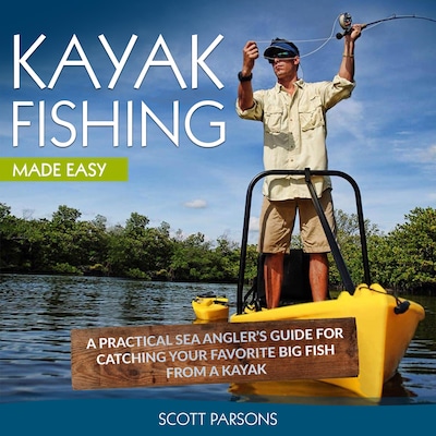 Kayak Fishing – omslag til lydbogen af Scott Parsons