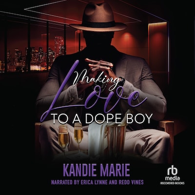 Making Love to a Dope Boy – omslag til lydbogen af Kandie Marie