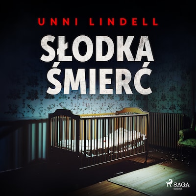 Słodka śmierć – okładka audiobooka, autor Unni Lindell