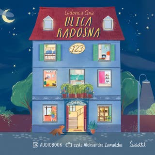 Ulica Radosna 123 – okładka audiobooka, autor Lodovica Cima