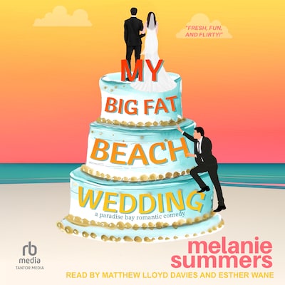 My Big Fat Beach Wedding – omslag til lydbogen af Melanie Summers