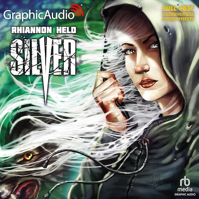 Silver [Dramatized Adaptation] – omslag til lydbogen af Rhiannon Held
