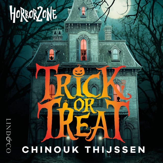 Trick or Treat – omslag van het luisterboek van Chinouk Thijssen