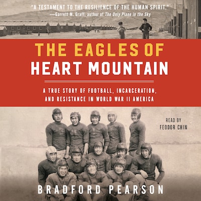 The Eagles of Heart Mountain