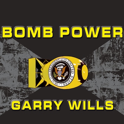 Bomb Power – omslag til lydbogen af Garry Wills