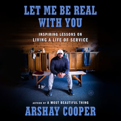 Let Me Be Real with You – omslag til lydbogen af Arshay Cooper