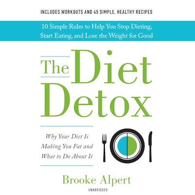 The Diet Detox – omslag til lydbogen af Brooke Alpert