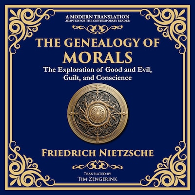 The Genealogy of Morals – omslag til lydbogen af Friedrich Nietzsche, Tim Zengerink