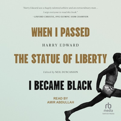 When I Passed the Statue of Liberty I Became Black – omslag til lydbogen af Harry Edward