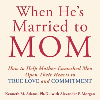 When He's Married to Mom
