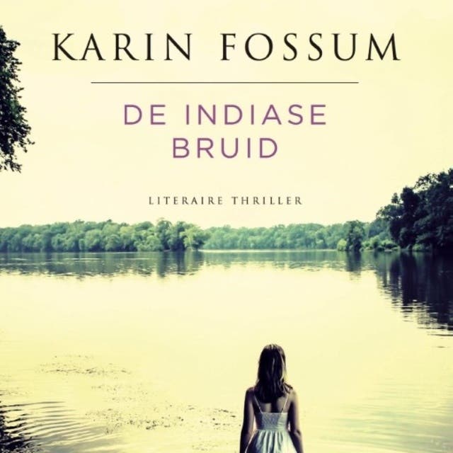 De Indiase bruid: Literaire thriller
