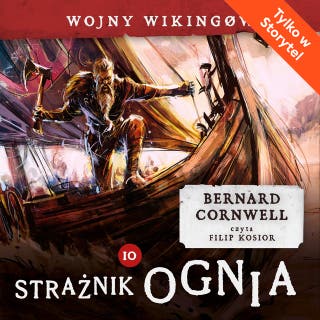 Strażnik ognia – okładka audiobooka, autor Bernard Cornwell