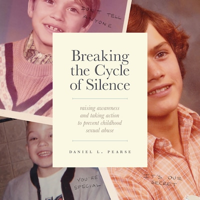 Breaking the Cycle of Silence – omslag til lydbogen af Daniel L. Pearse