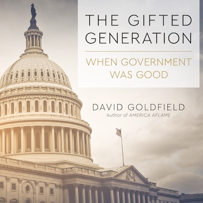 The Gifted Generation – omslag til lydbogen af David Goldfield
