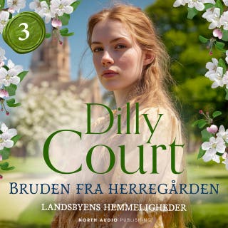 Bruden fra herregården – omslag til lydbogen af Dilly Court, Dilly court