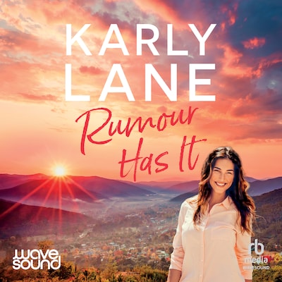 Rumour Has It – omslag til lydbogen af Karly Lane