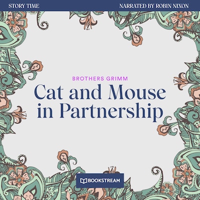 Cat and Mouse in Partnership - Story Time, Episode 3