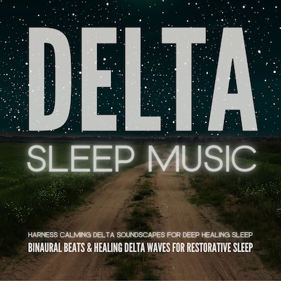 DELTA SLEEP: Binaural Beats & Healing Delta Waves for Restorative Sleep – omslag til lydbogen af CalmState * Binaural AudioWorks * NYC