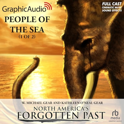 People of the Sea (1 of 2) [Dramatized Adaptation] – omslag til lydbogen af Kathleen O'Neal Gear, W. Michael Gear