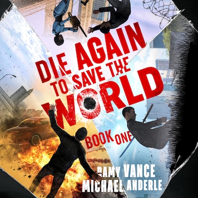 Die Again to Save the World – omslag til lydbogen af Ramy Vance, Michael Anderle