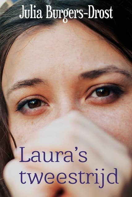 Laura s tweestrijd – omslag van het luisterboek van Julia Burgers-Drost
