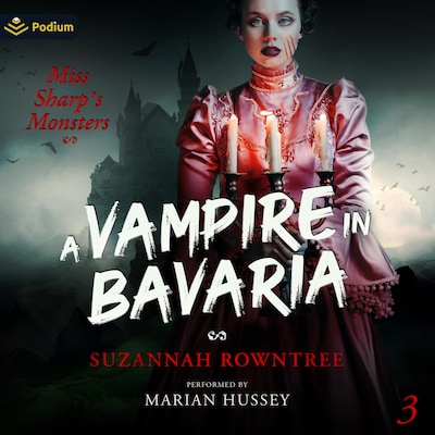 A Vampire in Bavaria – omslag til lydbogen af Suzannah Rowntree