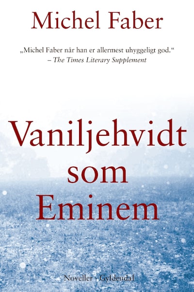 Vaniljehvidt som Eminem – omslag til lydbogen af Michel Faber