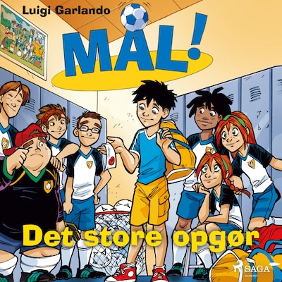 Mål! 7 - Det store opgør – omslag til lydbogen af Luigi Garlando